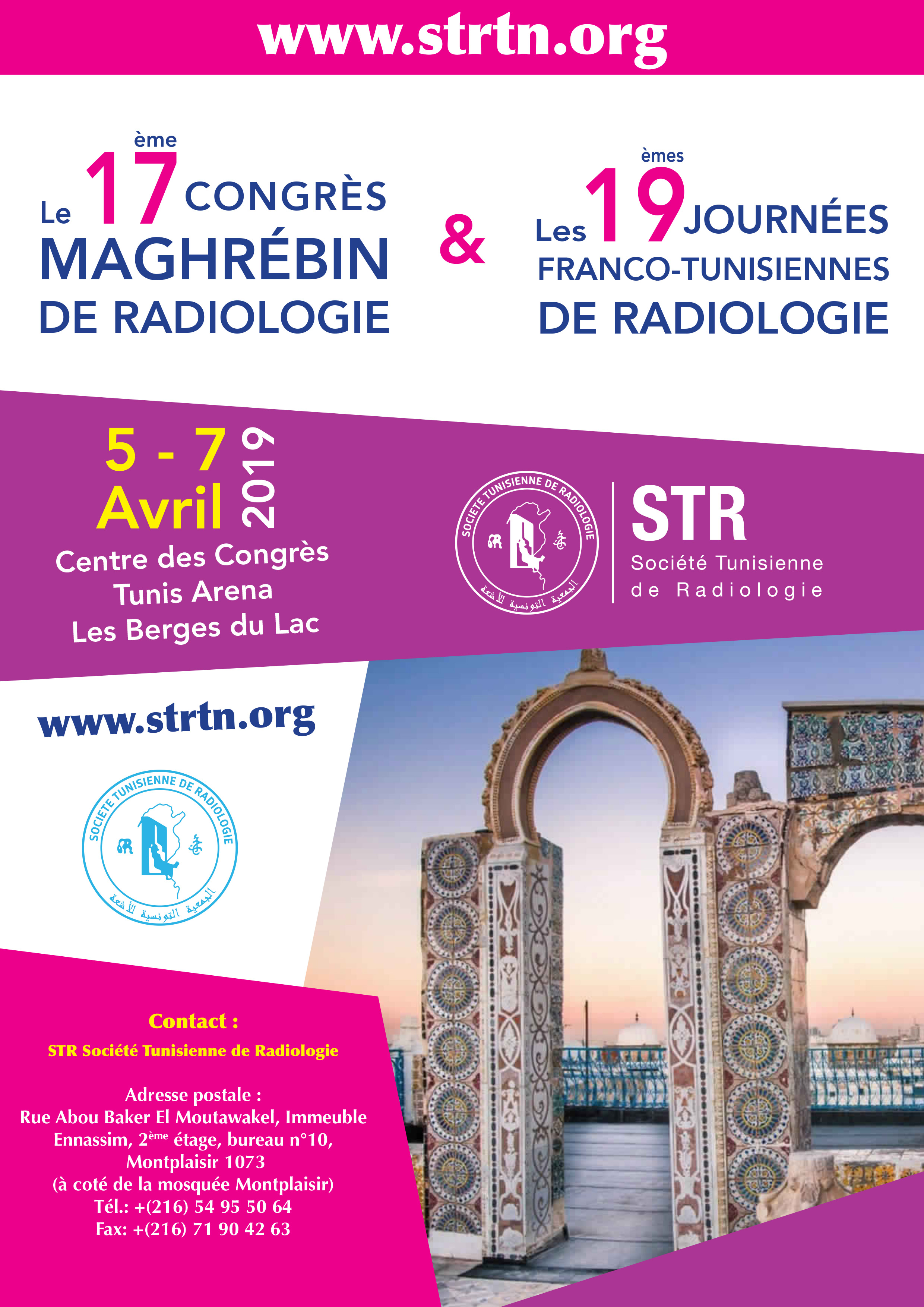 JOURNÉES FRANCO-TUNISIENNES DE RADIOLOGIE CONGRÈS MAGHRÉBIN DE RADIOLOGIE