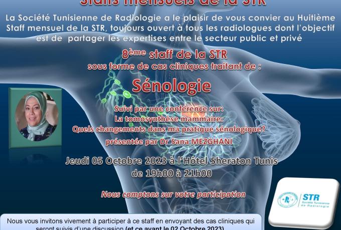 8ème staff de la STR sous forme de cas cliniques traitant de : Sénologie